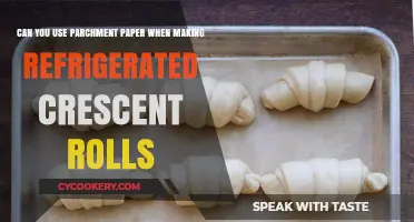 Using Parchment Paper for Refrigerated Crescent Rolls: Tips and Tricks