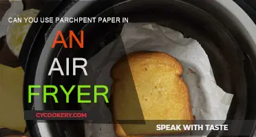 Air Fryer and Parchment Paper: Safe to Use?