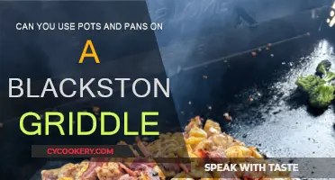 Blackstone Griddle: Pots and Pans, Yay or Nay?