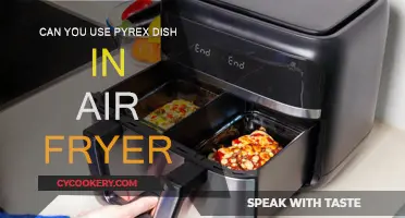 Pyrex Dish Air Fryer Safety: Can You Use It?