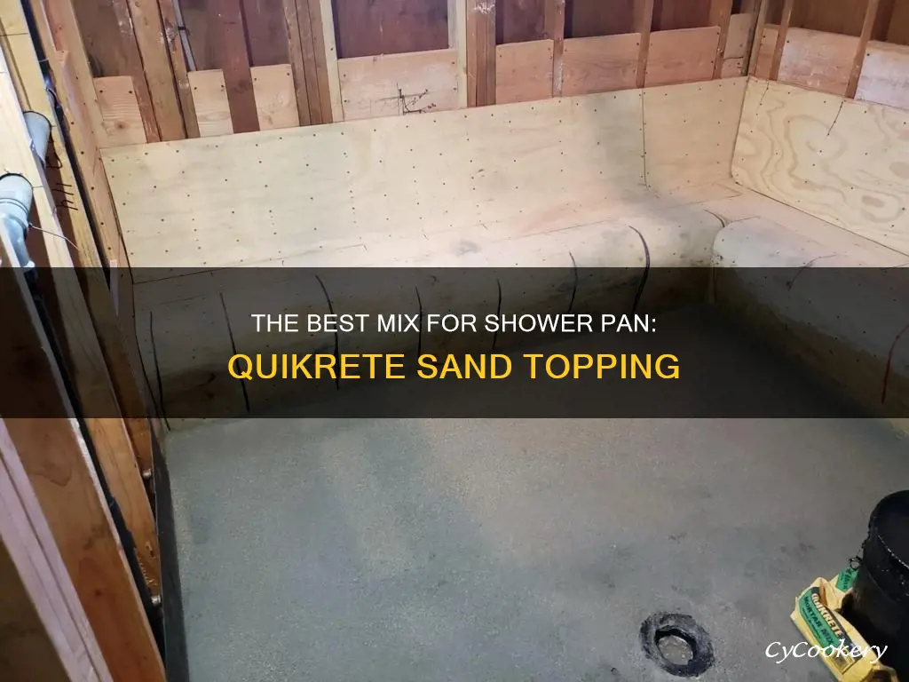 can you use quikrete sand topping mix for shower pan