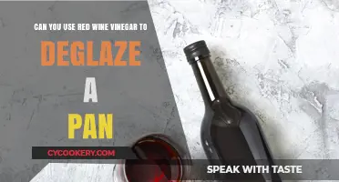 Red Wine Vinegar for Deglazing: A Pan's Best Friend?