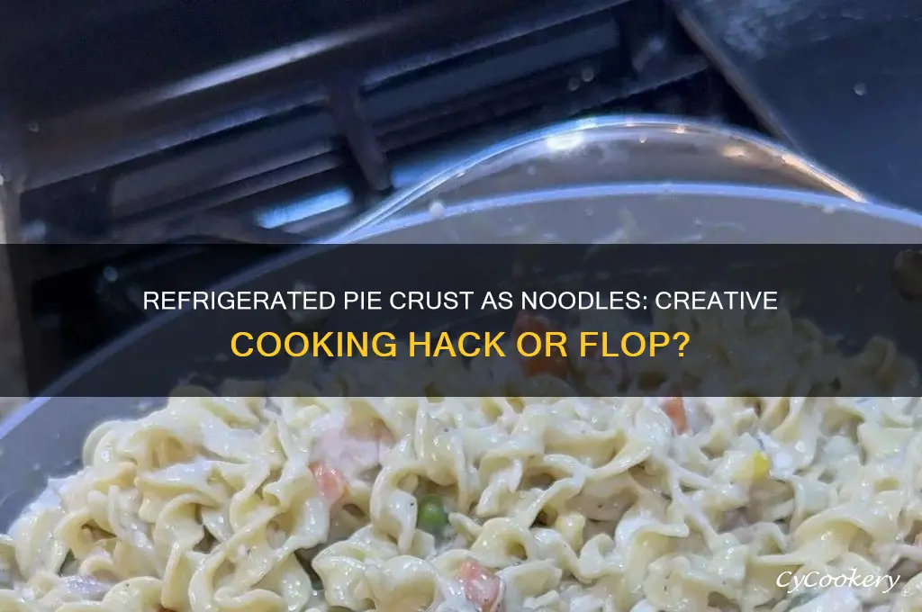 can you use refrigerated pie crust for noodles