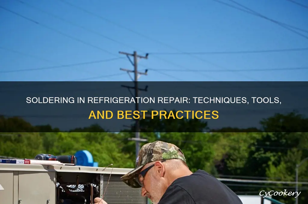 can you use refrigeration repair with soldering