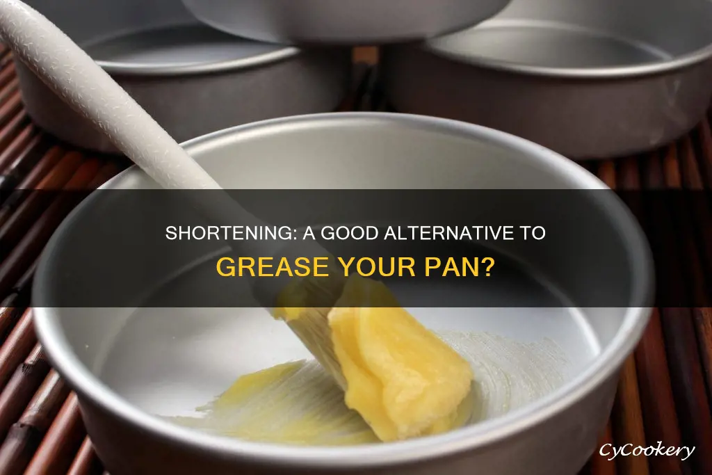 can you use shortening to grease a pan