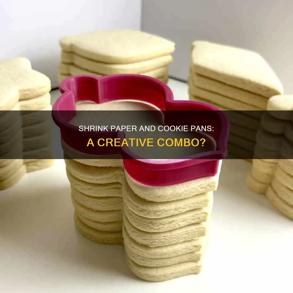 can you use shrink paper on a cookie pan