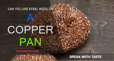 Steel Wool on Copper Pans: Safe or Not?
