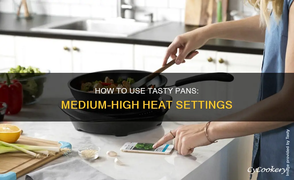 can you use tasty pans on mediumm high