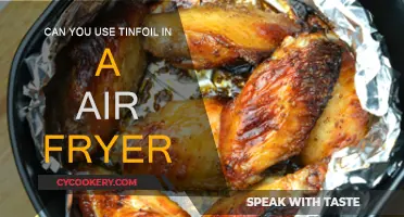 Air Fryer and Tinfoil: Safe to Use?