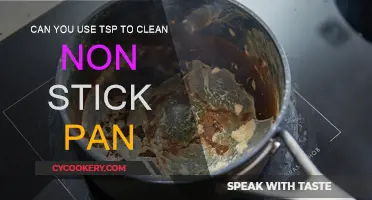 How to Clean Non-Stick Pans with TSP?