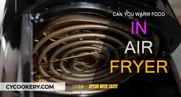 Air Fryer: Warming Food Efficiently and Quickly