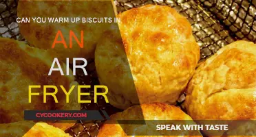 Air Fryer Warming: Best Way to Revive Biscuits?