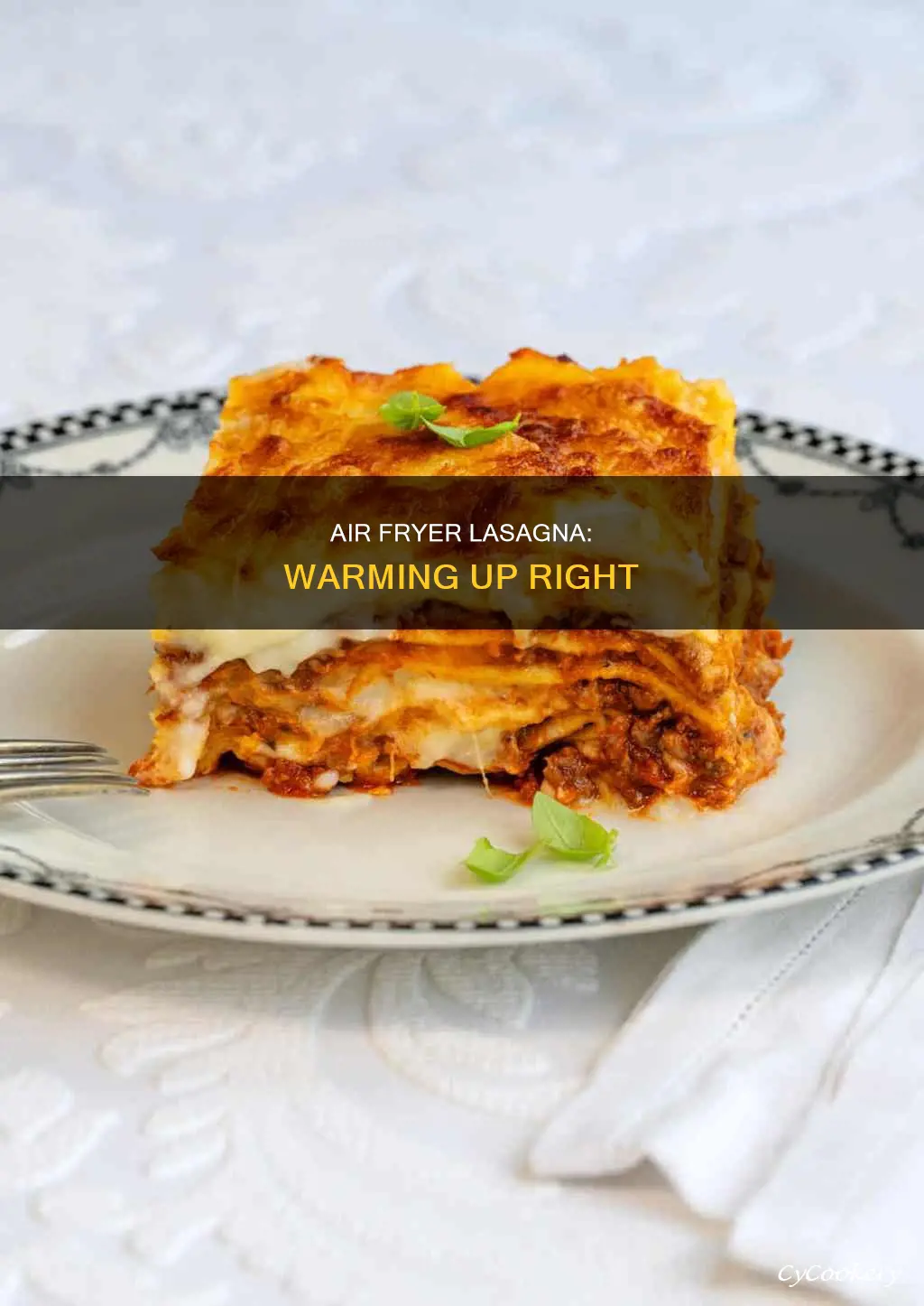 can you warm up lasagna in an air fryer