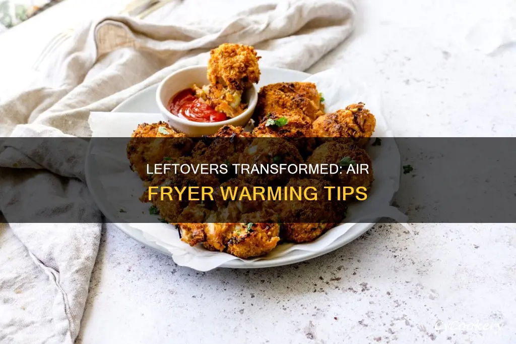 can you warm up leftovers in an air fryer