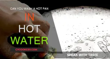 Hot Pans and Hot Water: A Recipe for Disaster?