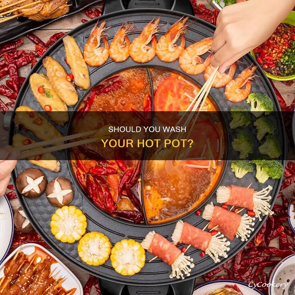 can you wash hot pots