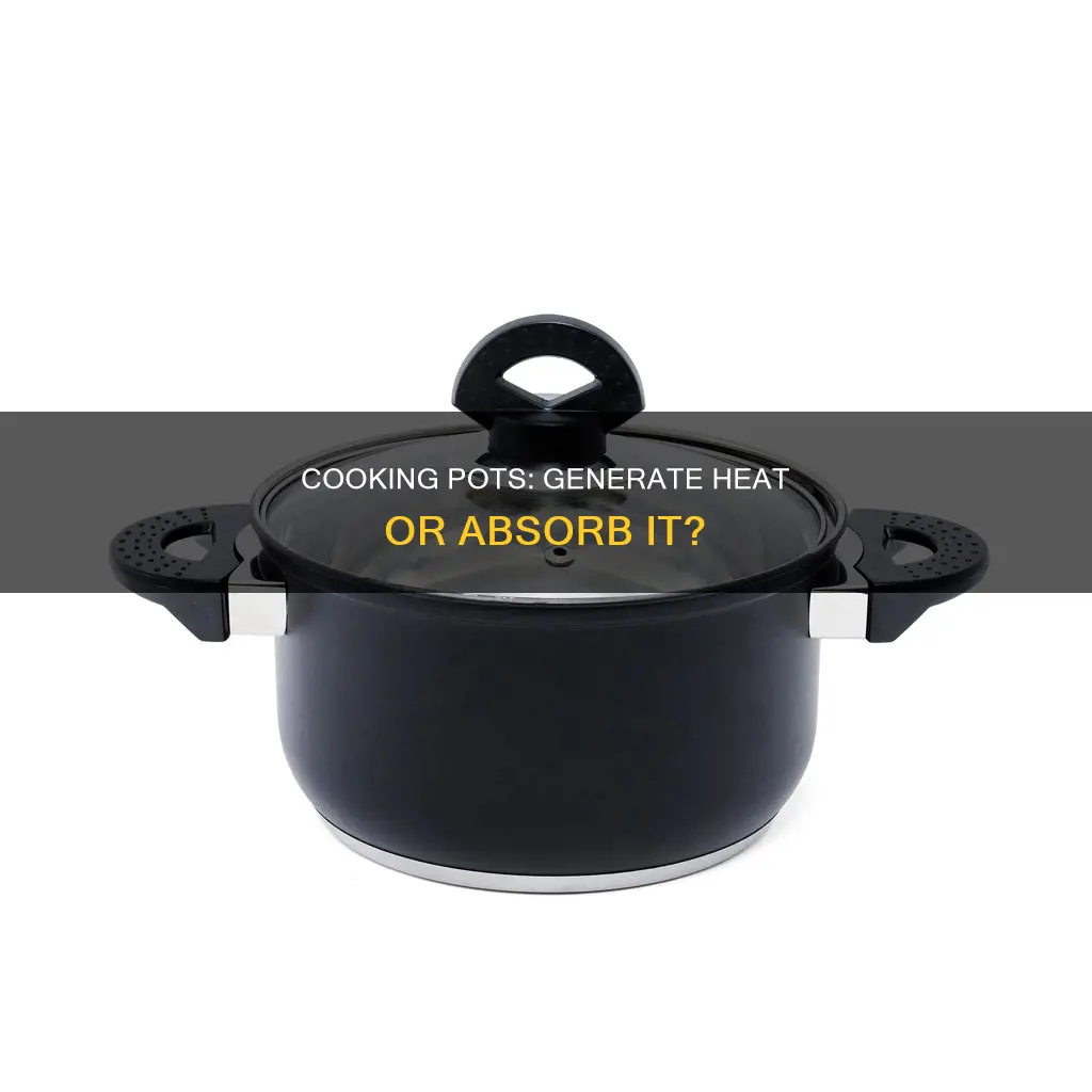 can your cooking pot help produce heat