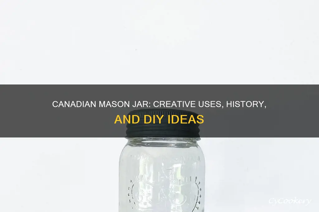 canadian mason jar