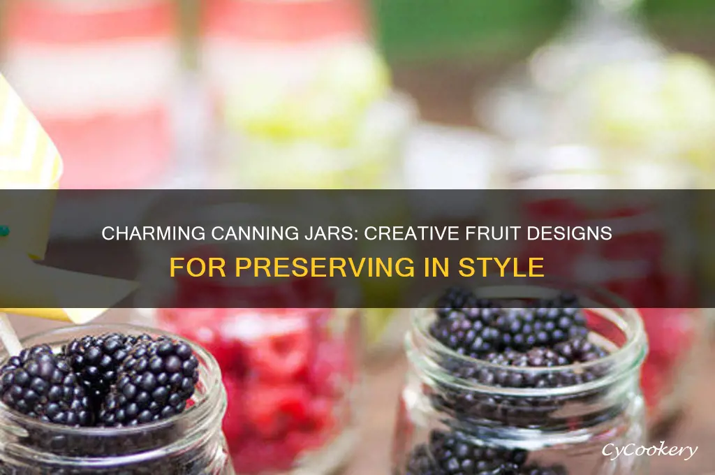 canning jars with fruit design