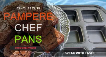 Why You Shouldn't Use Oil in Pampered Chef Pans