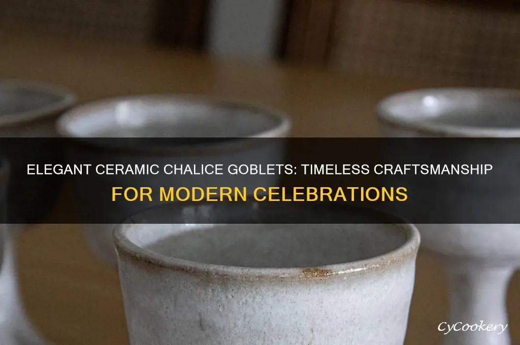 ceramic chalice goblets