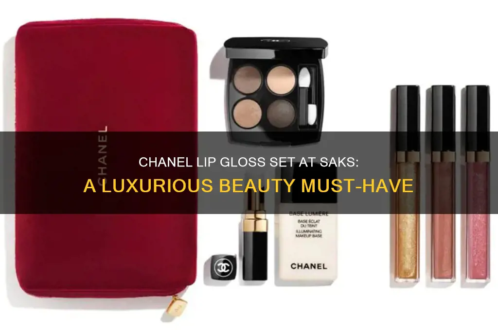 chanel lip gloss set saks