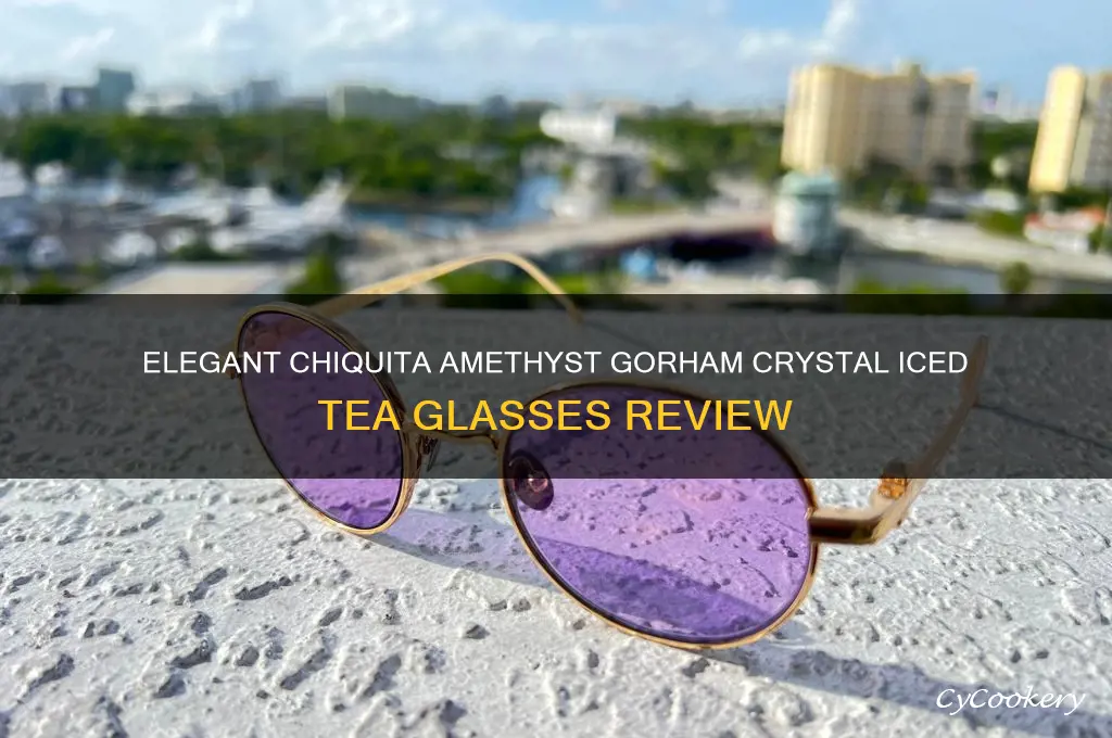chiquita amethyst by gorham crystal iced tea glasses