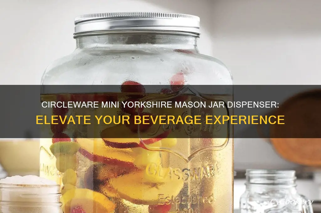 circleware mini yorkshire mason jar glass beverage drink dispenser