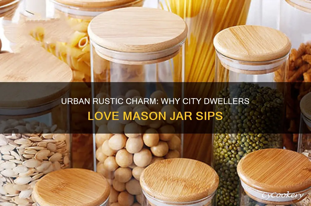city folks drinking from mason jars