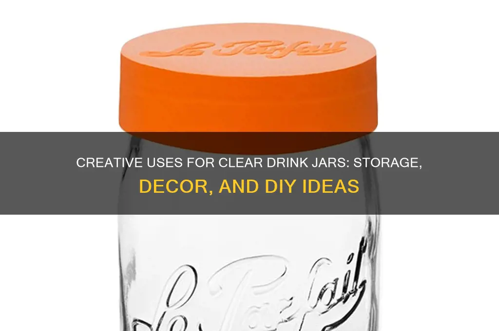 clear drink jar