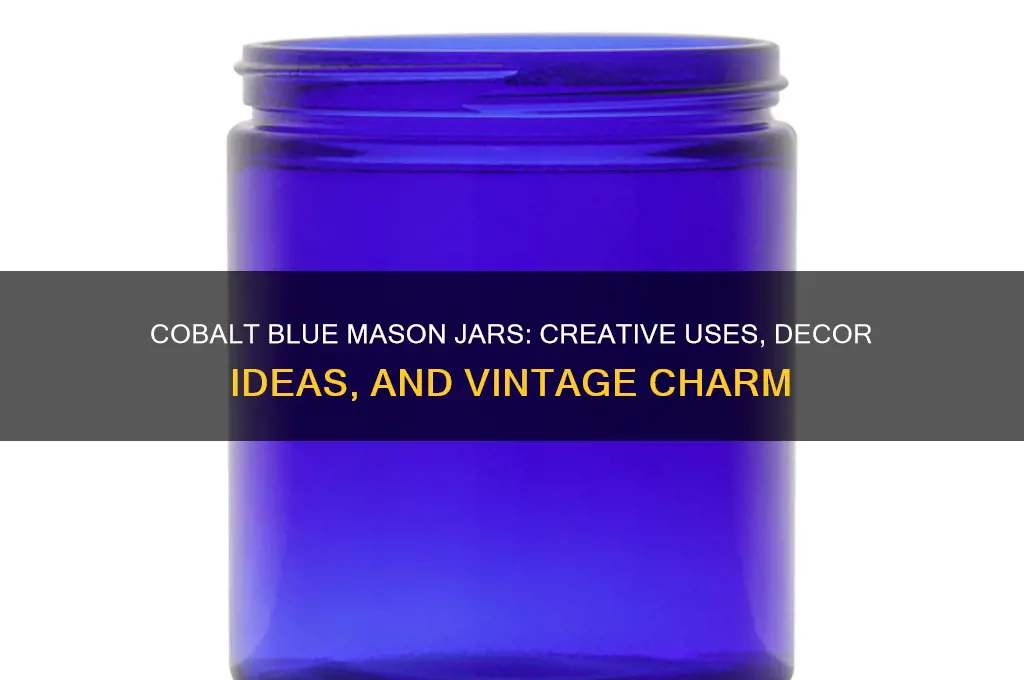 cobalt blue mason jars
