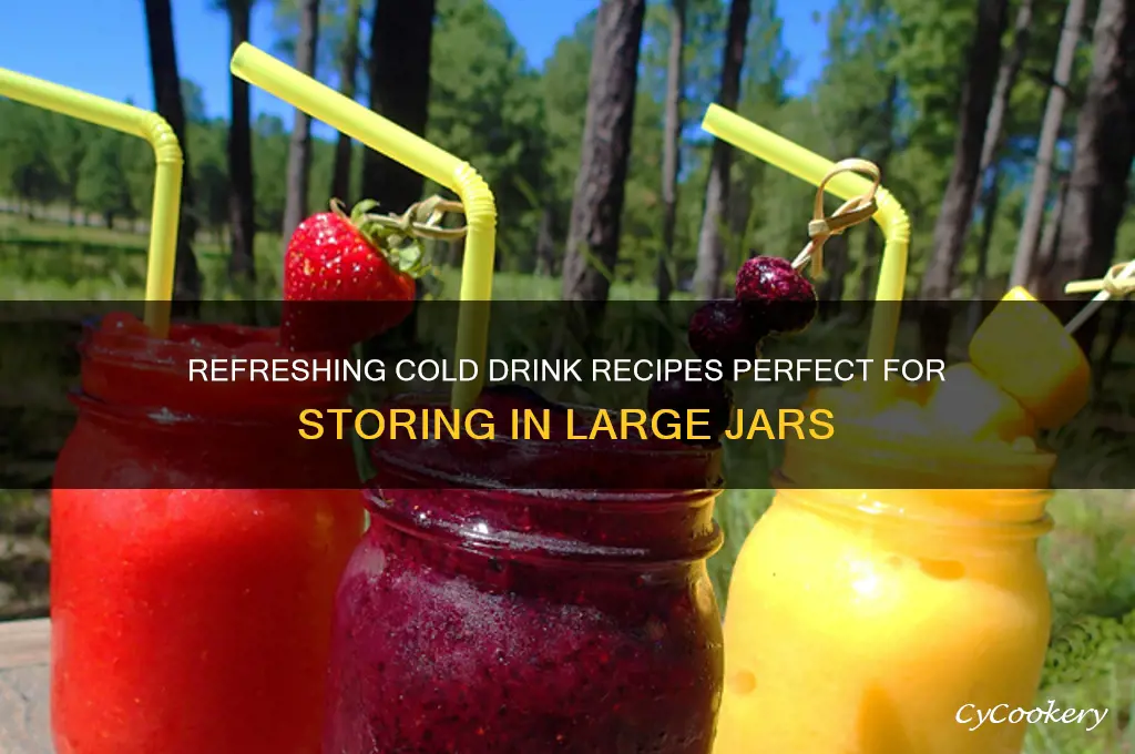 cold drink to keep in a big jar