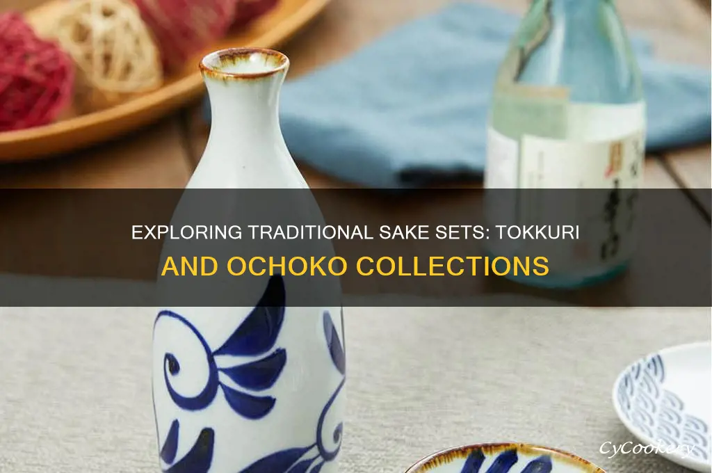 collections that include tokkuri and ochoko