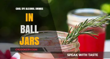 Creative DIY Alcohol Drinks in Ball Jars: Cool Recipes to Try