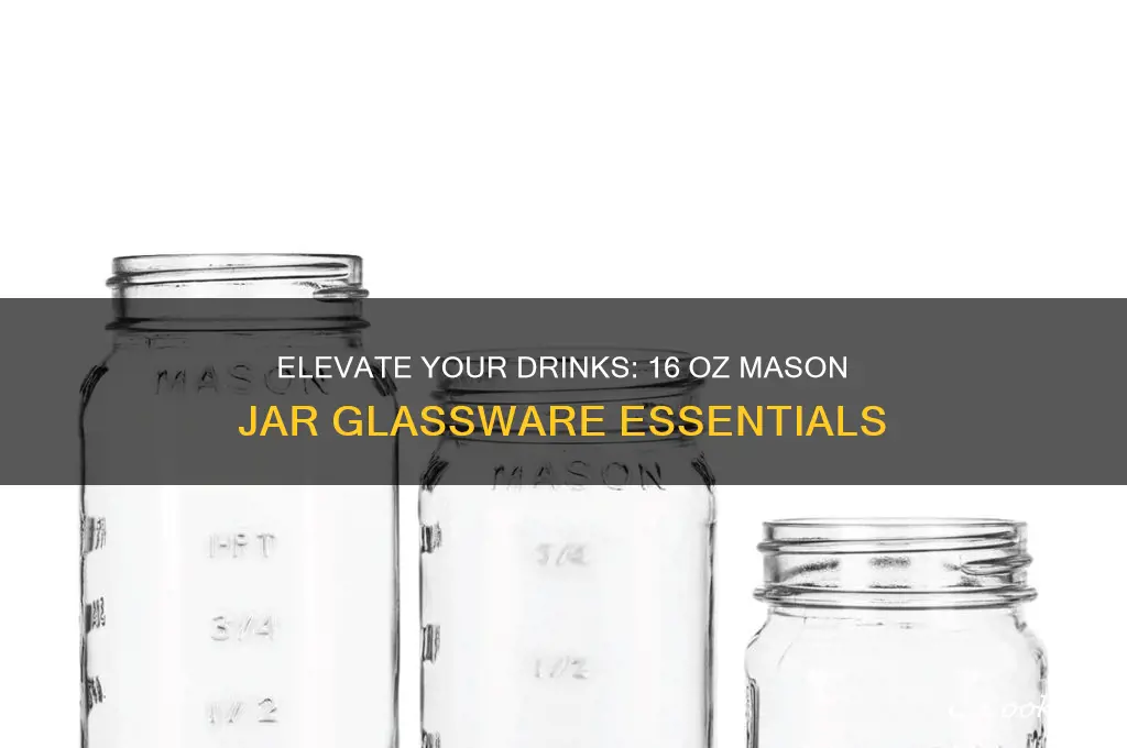 core glassware 16 oz mason drinking jar