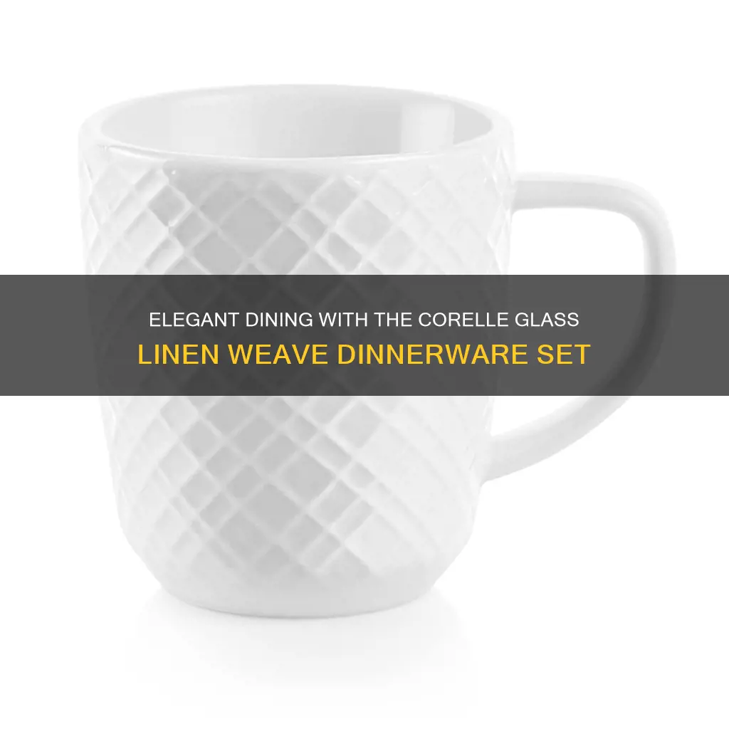 corelle 18pc glass linen weave dinnerware set