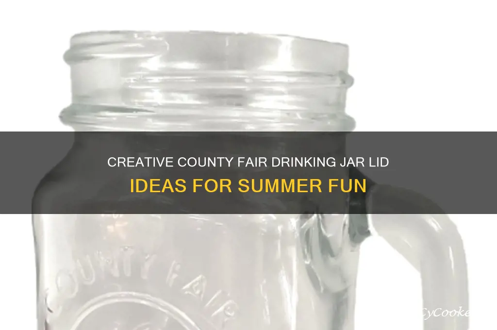 county fair drinking jar lid