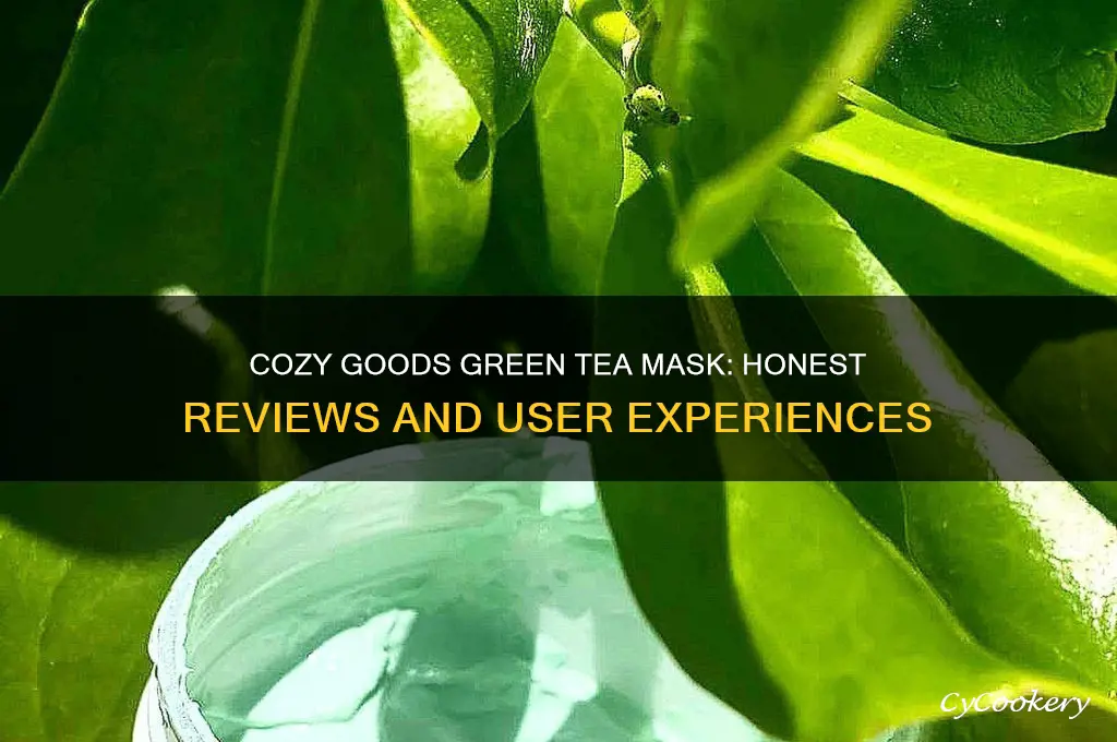 cozy goods green tea mask reviews