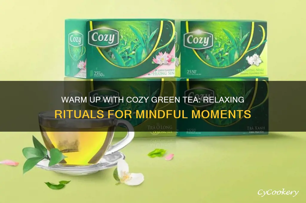 cozy green tea