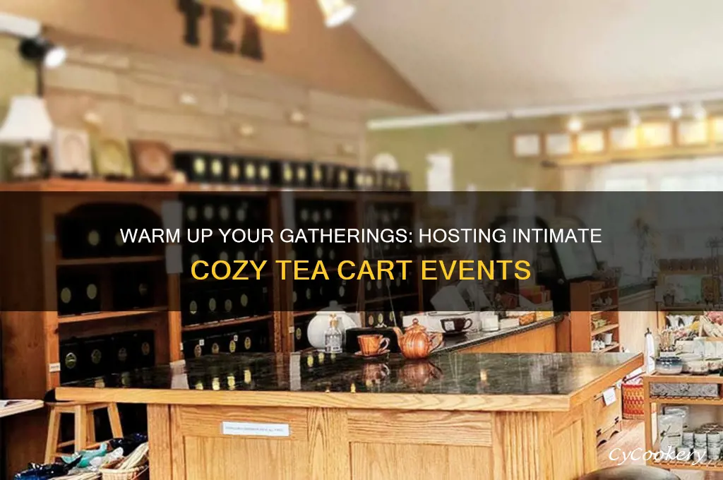 cozy tea cart events