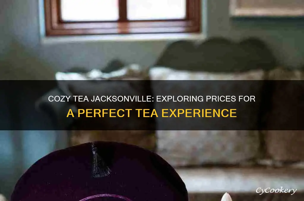 cozy tea jacksonville prices