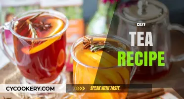 Warm Up with a Cozy, Comforting Homemade Tea Recipe