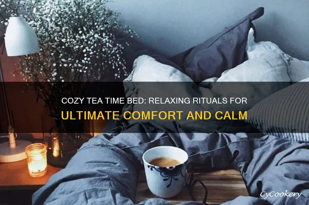 cozy tea time bed