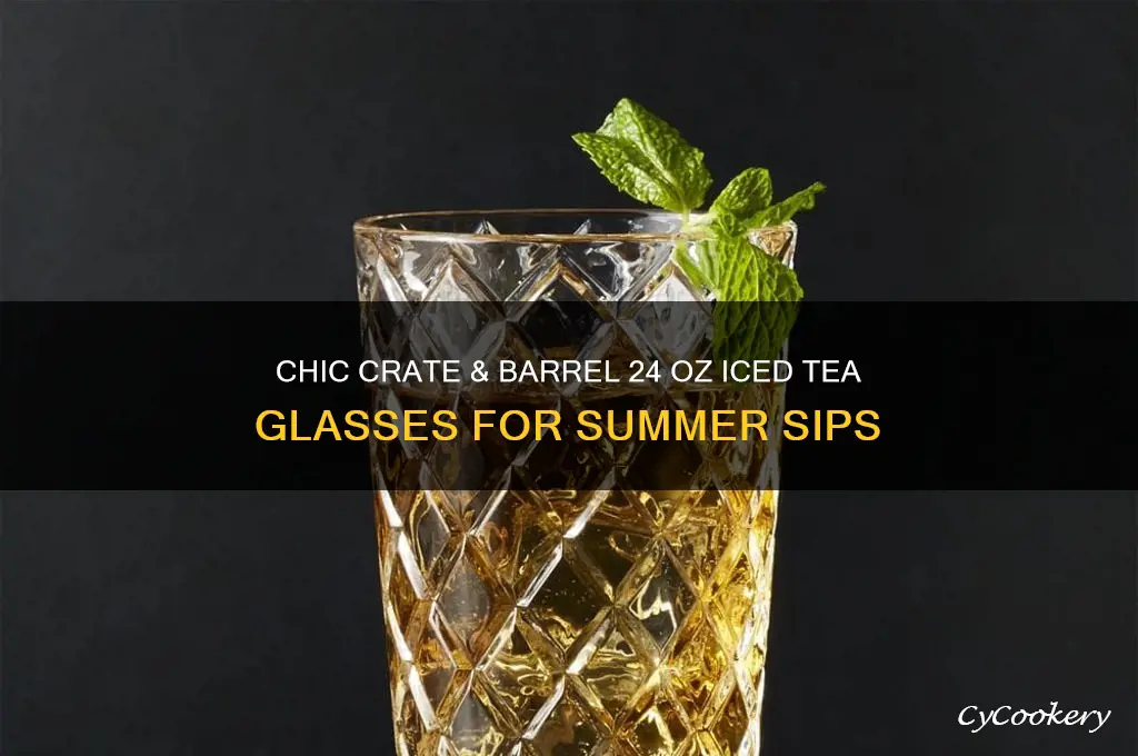 crate and barrel 24 oz iced tea glasses