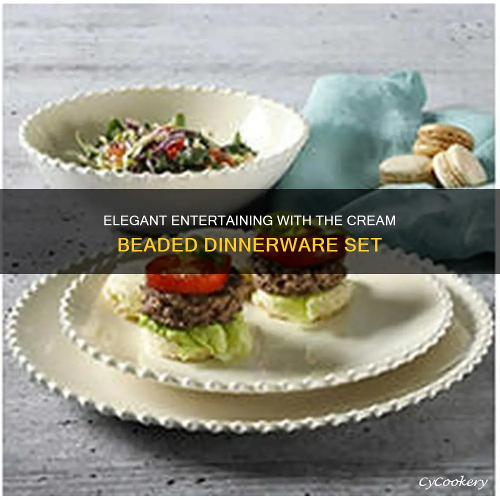 cream beaded dinnerware set