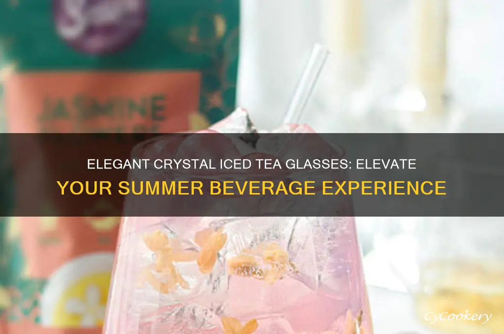 crystal iced tea glasses