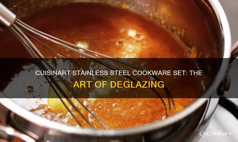 cuisinart stainless steel cookware set deglazing