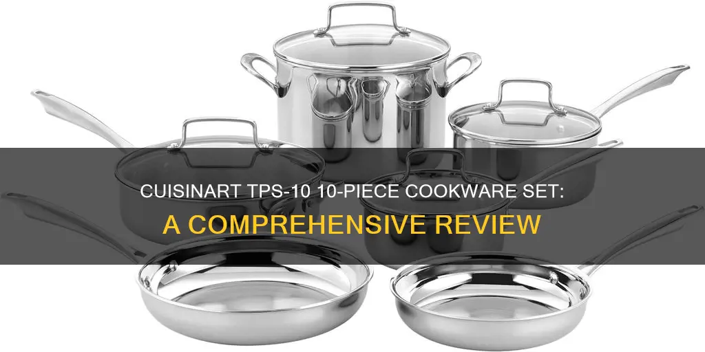 cuisinart tps-10 10-piece cookware set reviews