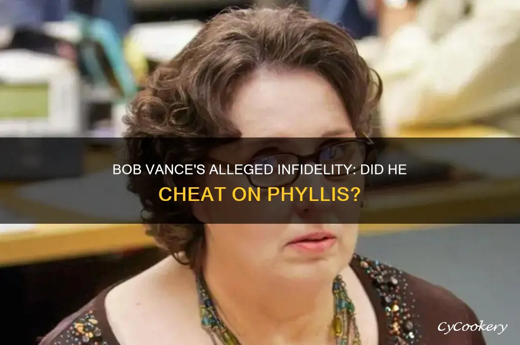 did bob vance of vance refrigeration cheat on phyllis