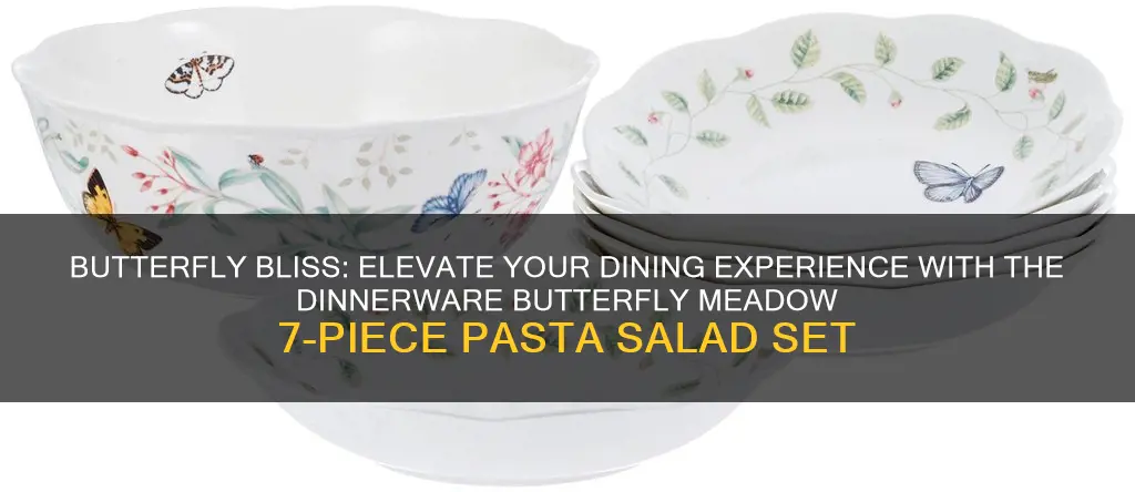 dinnerware butterfly meadow 7 piece pasta salad set